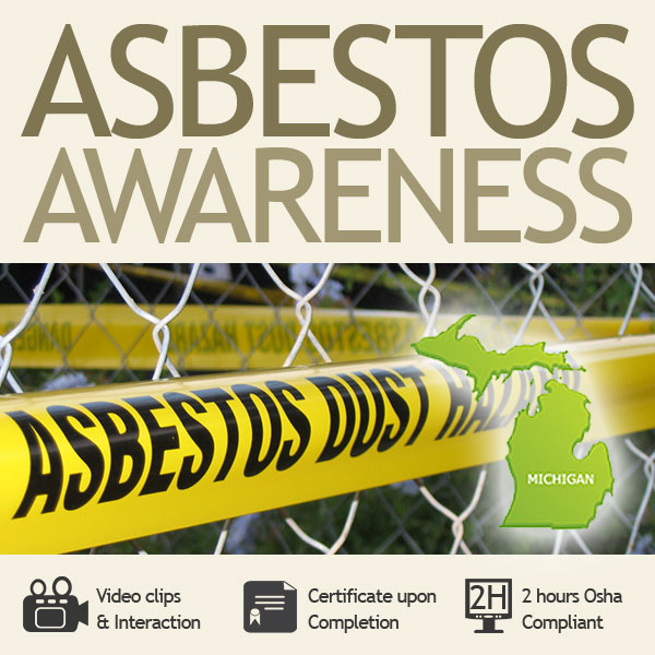 Asbestos Awareness Training for Michigan